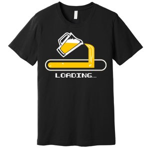 Loading Beer Premium T-Shirt