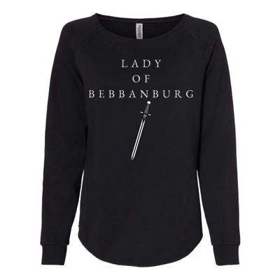 Lady Of Bebbanburgh – Last Kingdom Uhtred Tlk History Gift Womens California Wash Sweatshirt