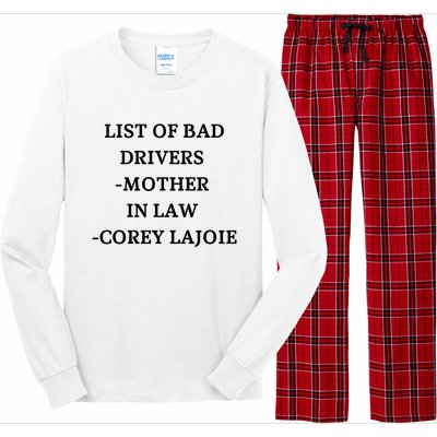 List Of Bad Drivers Mother In Law Corey Lajoie Long Sleeve Pajama Set