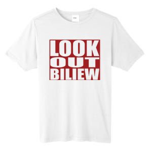 Look Out Biliew Tall Fusion ChromaSoft Performance T-Shirt