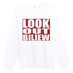 Look Out Biliew Premium Crewneck Sweatshirt