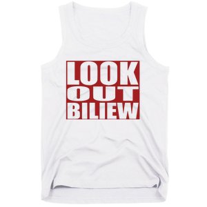 Look Out Biliew Tank Top