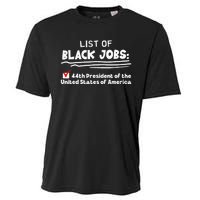 List Of Black Jobs 44th President Of Usa Cooling Performance Crew T-Shirt