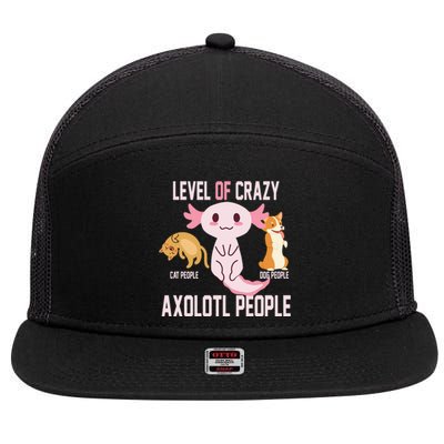 Level Of Crazy Axolotl People 7 Panel Mesh Trucker Snapback Hat