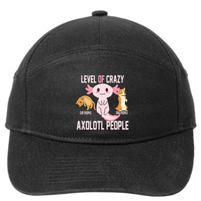 Level Of Crazy Axolotl People 7-Panel Snapback Hat