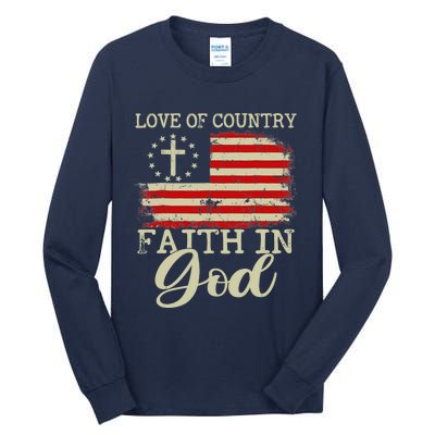 Love Of Country Faith In God Patriotic 4th Of July Christian Tall Long Sleeve T-Shirt