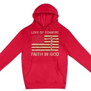 Love Of Country Faith In God Christian Patriotic Premium Pullover Hoodie