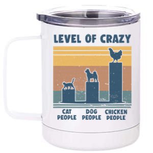 Level Of Crazy Chicken Lover Funny 12 oz Stainless Steel Tumbler Cup