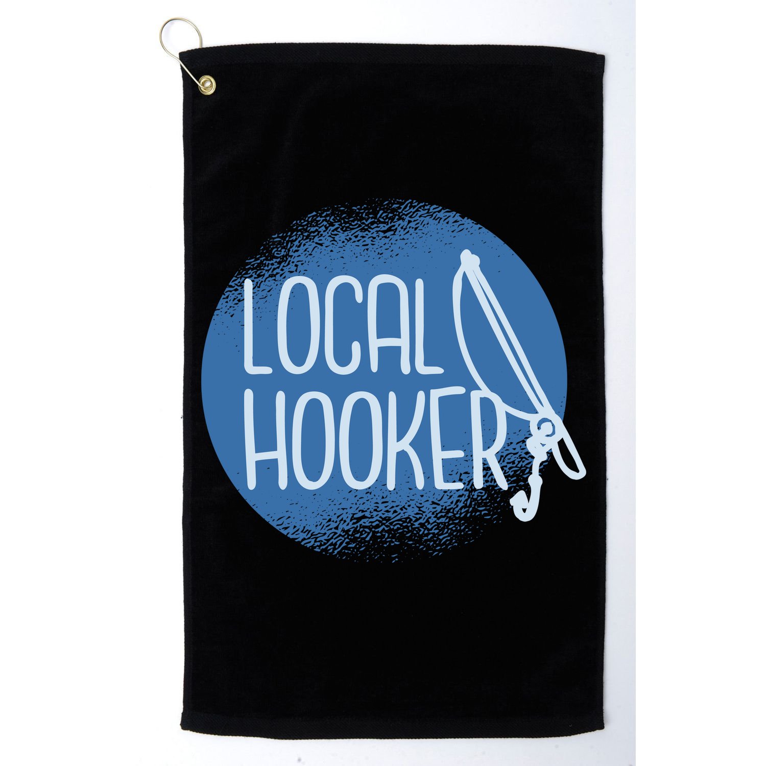Local Hooker Golf Towel