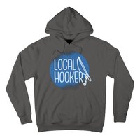 Local Hooker Hoodie