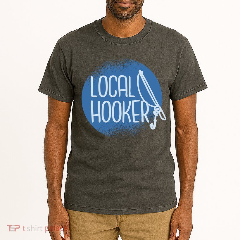 Local Hooker Tall T-Shirt