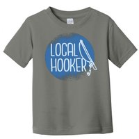 Local Hooker Toddler T-Shirt