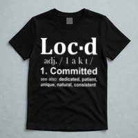 Loc'd Definition T-Shirt
