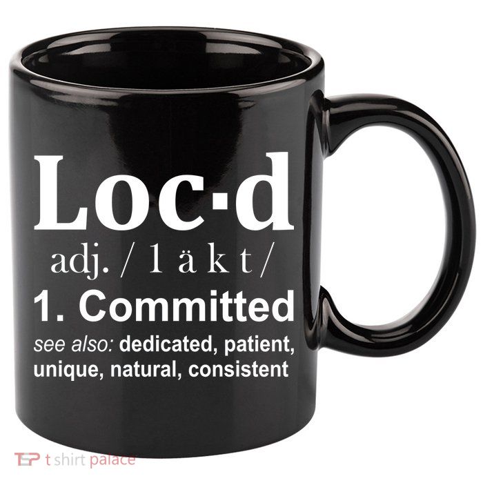 Loc'd Definition 11oz C Handle Ceramic Mug