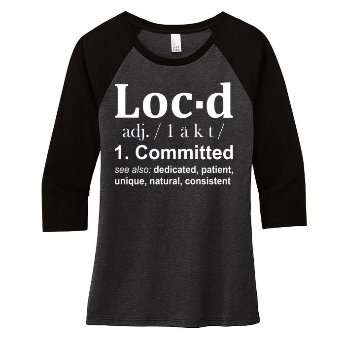 Loc'd Definition Women's Tri-Blend 3/4-Sleeve Raglan Shirt