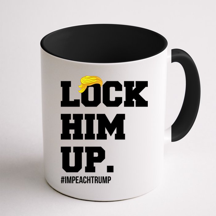 Lock Him Up Resist Trump #impeachtrump Mug