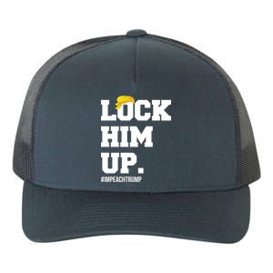 Lock Him Up Resist Trump #impeachtrump Yupoong Adult 5-Panel Trucker Hat