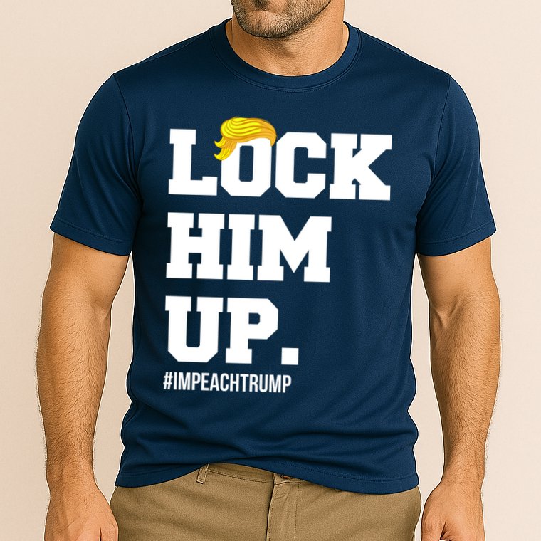 Lock Him Up Resist Trump #impeachtrump Cooling Performance Crew T-Shirt