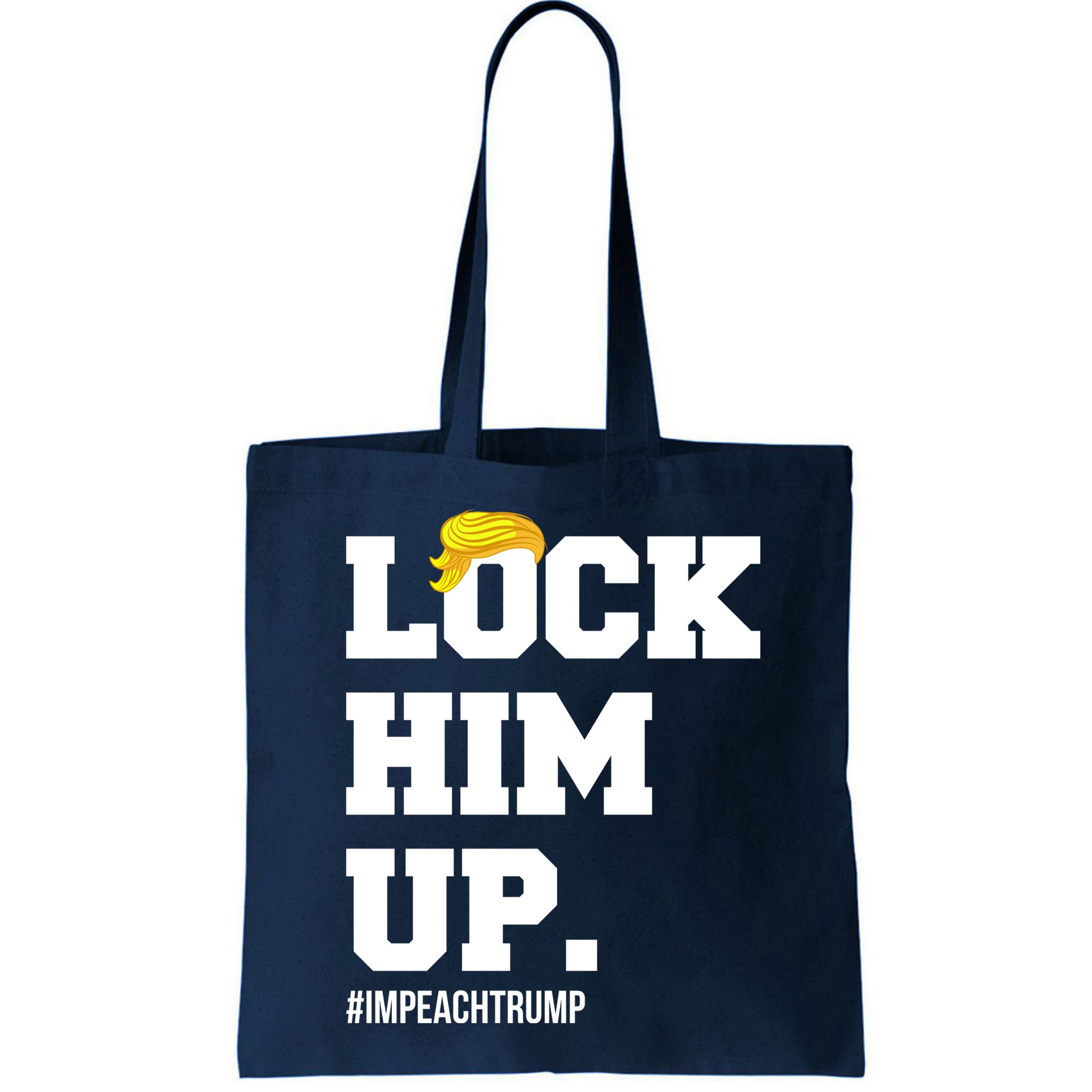 Lock Him Up Resist Trump #impeachtrump Bag