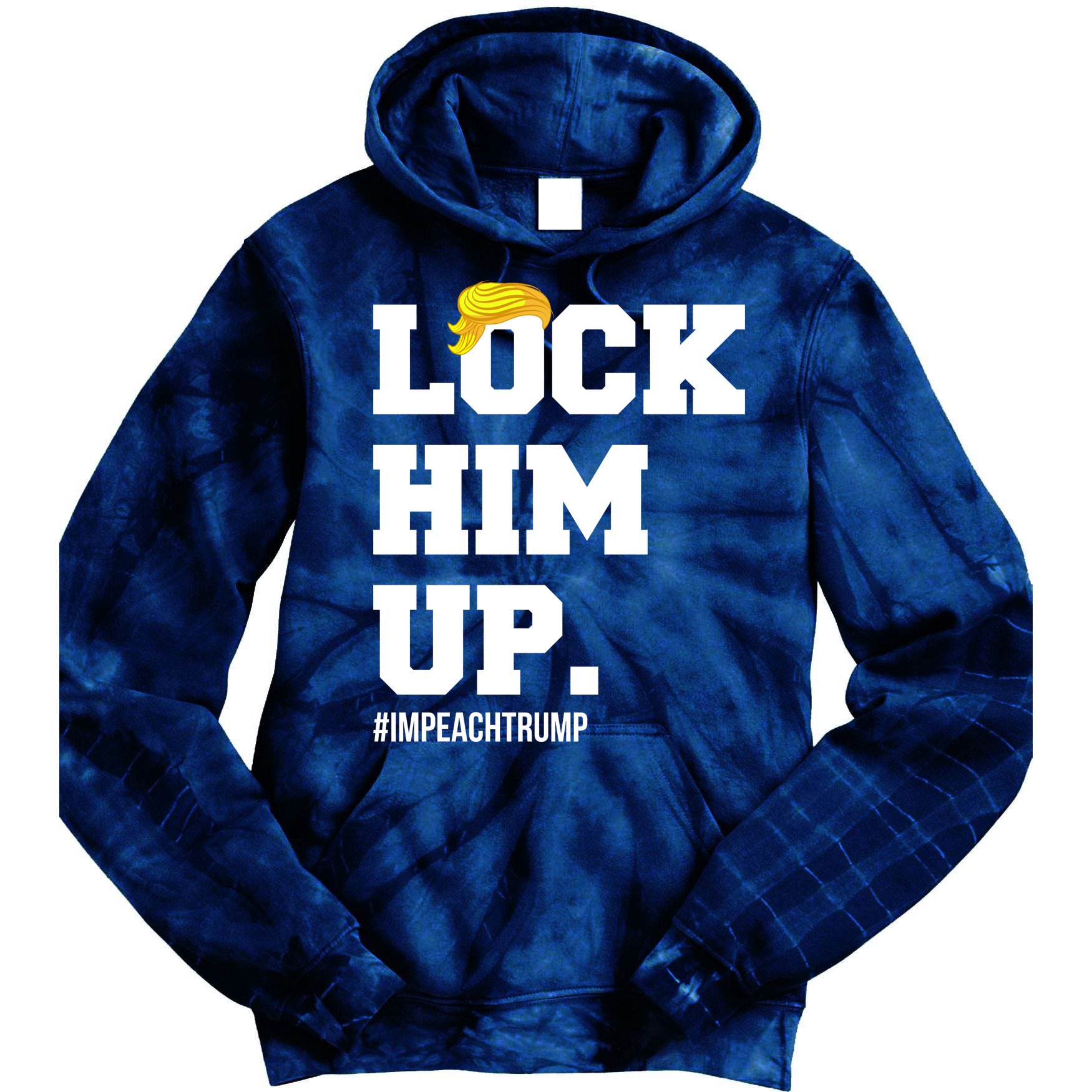 Lock Him Up Resist Trump #impeachtrump Tie Dye Hoodie