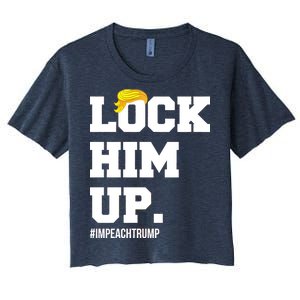 Lock Him Up Resist Trump #impeachtrump Women's Crop Top Tee