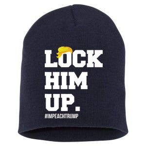 Lock Him Up Resist Trump #impeachtrump Short Acrylic Beanie