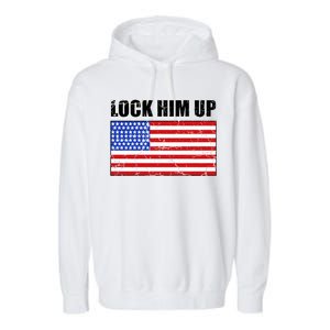 Lock Him Up Resist USA Flag Anti Trump Garment-Dyed Fleece Hoodie