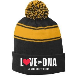 Love Over DNA Adoption Day Stripe Pom Pom Beanie