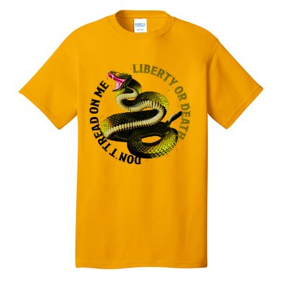 Liberty Or Death Dont Tread On Me Snake Tall T-Shirt