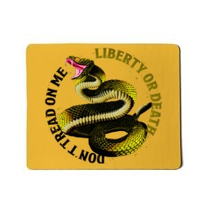 Liberty Or Death Dont Tread On Me Snake Mousepad