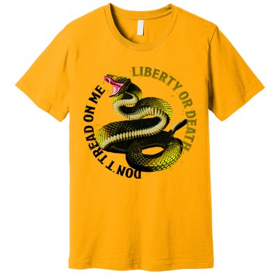 Liberty Or Death Dont Tread On Me Snake Premium T-Shirt