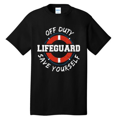 Lifeguard Off Duty Lifeguar... Employee Sayings Tall T-Shirt