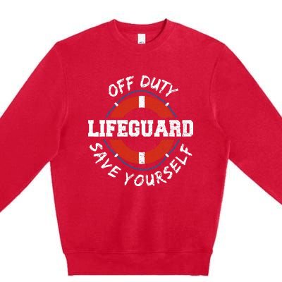 Lifeguard Off Duty Lifeguar... Employee Sayings Premium Crewneck Sweatshirt