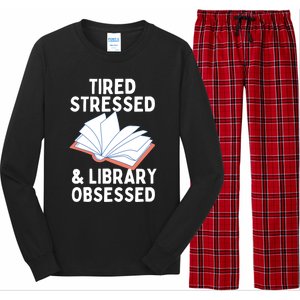 Library Obsessed Funny Library Librarian Gift Long Sleeve Pajama Set