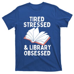 Library Obsessed Funny Library Librarian Gift T-Shirt