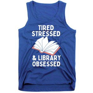 Library Obsessed Funny Library Librarian Gift Tank Top