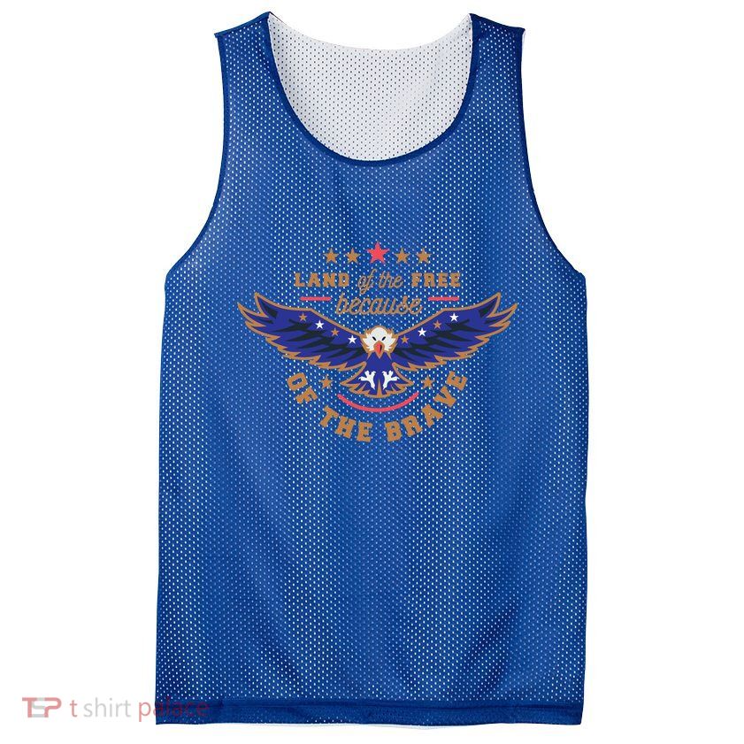 Land Of Free Because Of The Brave Usa Eagle Gift Mesh Reversible Basketball Jersey Tank