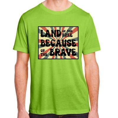 Land Of Free Because Of Brave July 4th America Patriot Usa Gift Adult ChromaSoft Performance T-Shirt