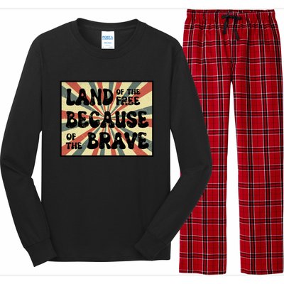 Land Of Free Because Of Brave July 4th America Patriot Usa Gift Long Sleeve Pajama Set