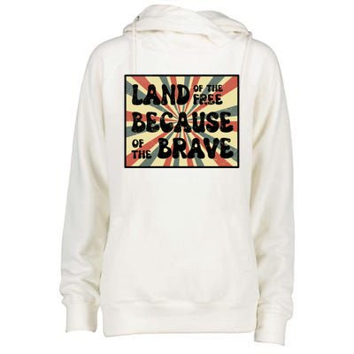 Land Of Free Because Of Brave July 4th America Patriot Usa Gift Womens Funnel Neck Pullover Hood