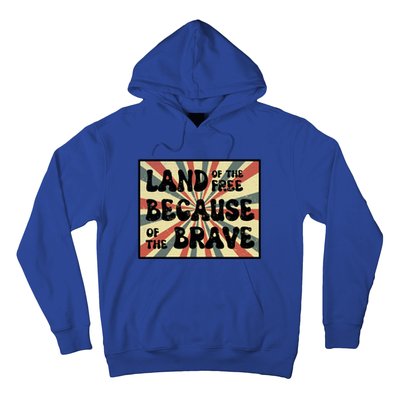 Land Of Free Because Of Brave July 4th America Patriot Usa Gift Hoodie