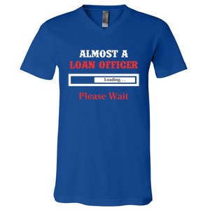 Loan Officer Gift Profession Banking Banker Meaningful Gift V-Neck T-Shirt