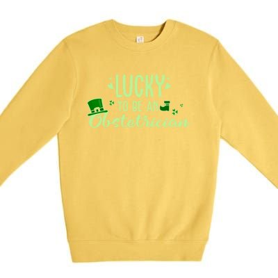 Lucky Obstetrician Gift Funny Obstetrician St Patrick Outfit Gift Premium Crewneck Sweatshirt