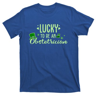 Lucky Obstetrician Gift Funny Obstetrician St Patrick Outfit Gift T-Shirt