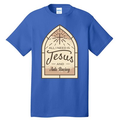 Lover Of Jesus And Auto Racing Fan Gift Tall T-Shirt