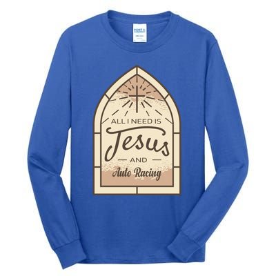 Lover Of Jesus And Auto Racing Fan Gift Tall Long Sleeve T-Shirt