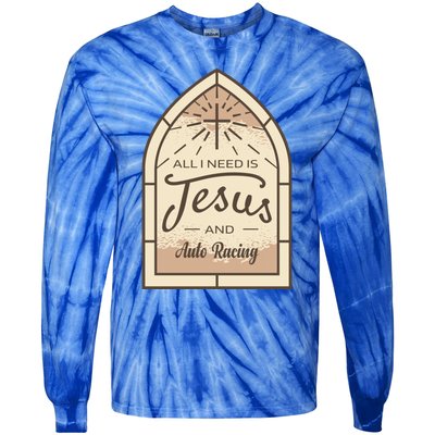 Lover Of Jesus And Auto Racing Fan Gift Tie-Dye Long Sleeve Shirt