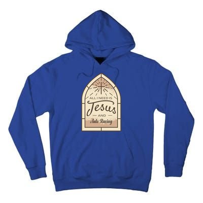 Lover Of Jesus And Auto Racing Fan Gift Tall Hoodie