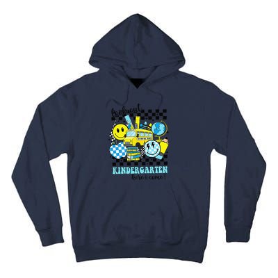 Look Out Kindergarten Here I Come Back To School Gift Tall Hoodie