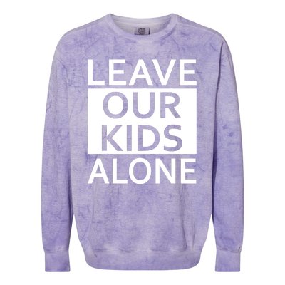 Leave Our Kids Alone Colorblast Crewneck Sweatshirt